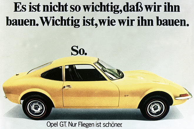 »Nur Fliegen ist schner«: Zeitgenssische Werbung zum Opel GT (1968-73)